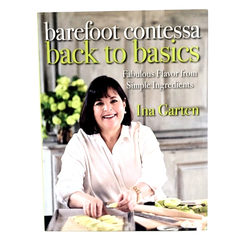 NWOT T Ina Garten – Barefoot Contessa: Back to Basics (2008, Hardcover)
